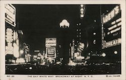 The Gay White Way Broadway at Night New York City, NY Wm. Frange Postcard Postcard Postcard