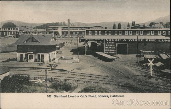 Standard Lumber Co.'s Plant Sonora California