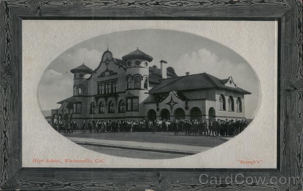 High School Watsonville California