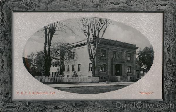 Y.M.C.A. Watsonville California