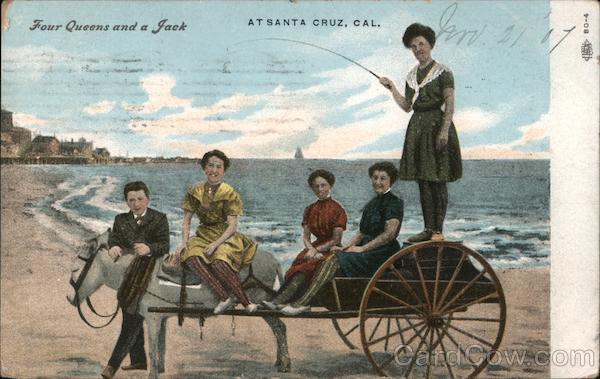 Four Queens and a Jack Santa Cruz California
