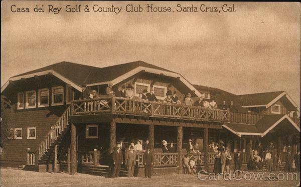 Casa del Rey Golf & Country Club House Santa Cruz California