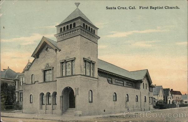 First Baptist Church Santa Cruz California