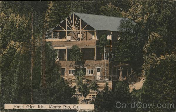 Hotel Glen Rita Monte Rio California
