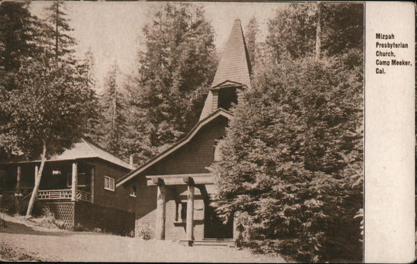 Mizpah Presbyterian Church Camp Meeker California