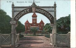 County Hospital Sacramento, CA Postcard Postcard Postcard