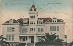 Moreland Notre Dame Academy Watsonville, CA Postcard Postcard Postcard