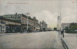 Main Street, Watsonville, California Postcard