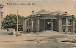 Public Library, Watsonville, Cal. Postcard