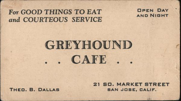 Greyhound Cafe San Jose California