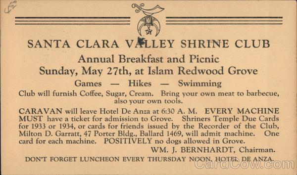 Santa Clara Valley Shrine Club. Annual Breakfast and Picnic. Sunday, May 27th, at Islam Redwood Grove