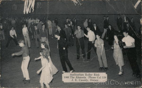 Auditorium Roller Rink. 1066 The Alameda. Phone col 119. J.E. Cassidy, Owner San Jose California