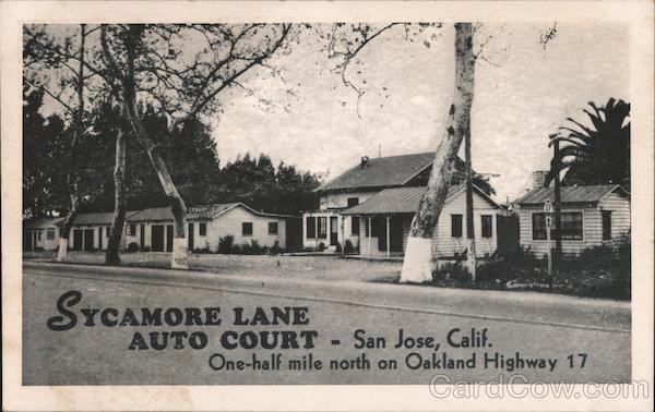 Sycamore Lane Auto Court San Jose California