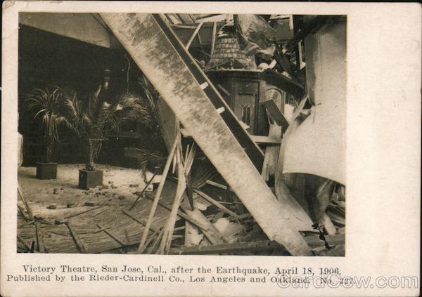 Victory Theatre, San Jose, Cal., after the Earthquake, April 18, 1906. California