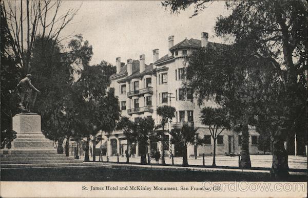 St. James Hotel and McKinley Monument San Jose California