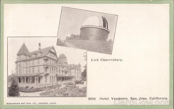 Lick Observatory and Hotel Vendome San Jose, California