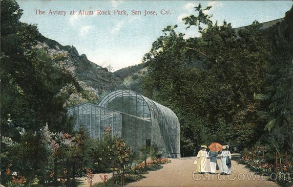 The Aviary of Alum Rock Park San Jose California