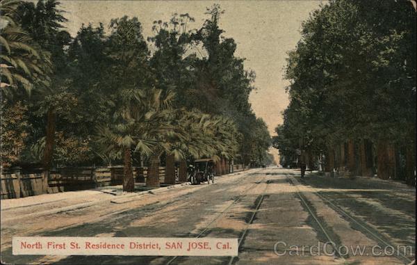 North First St. residence district, San Jose, Cal. California