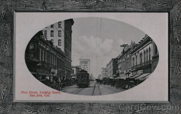 First Street, Looking South San Jose California