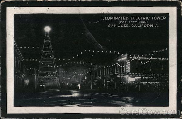 Illuminated Electric Tower, 202 Feet High San Jose California
