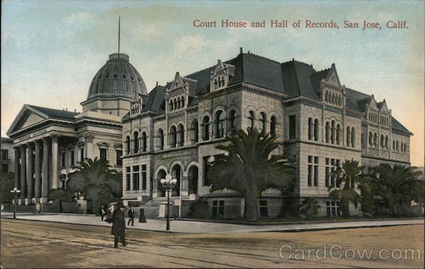 Court House and Hall of Records San Jose California