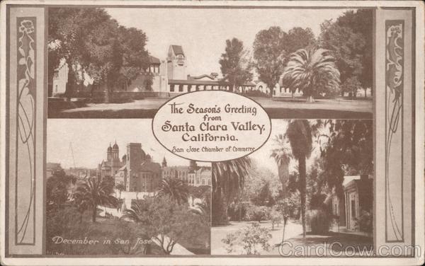 The Season's Greeting from Santa Clara Valley, California. San Jose Chamber of Commerce.