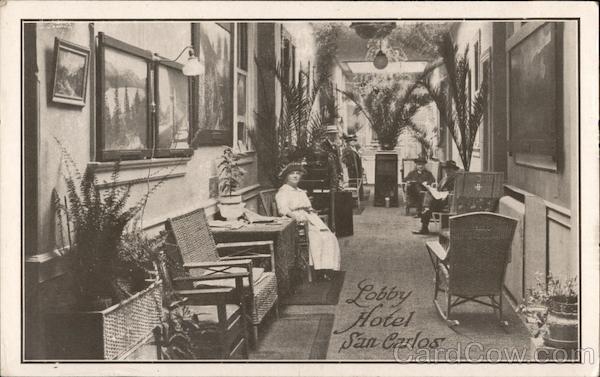 Lobby, Hotel San Carlos San Jose California