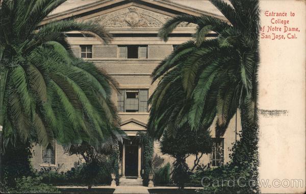 Entrance to College of Notre Dame San Jose California