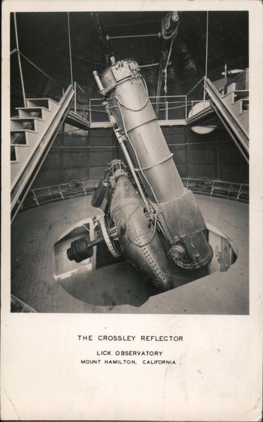 The Crossley Reflector. Lick Observatory. Mount Hamilton, California