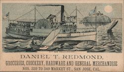 Daniel T. Redmond, Groceries, Crockery, Hardware and General Merchandise. Nos. 339 to 349 Market St., San Jose, Cal. California  Trade Card