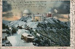 Lick Observatory, Elevation 4,443 feet. Mount Hamilton, California. Scene in winter. Postcard
