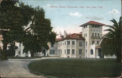 Hayes Home Edenvale, near San Jose, Cal. Postcard