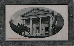 Conservatory of Music, San Jose, Cal. Postcard