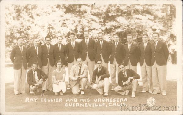 Ray Tellier and His Orchestra Guerneville California