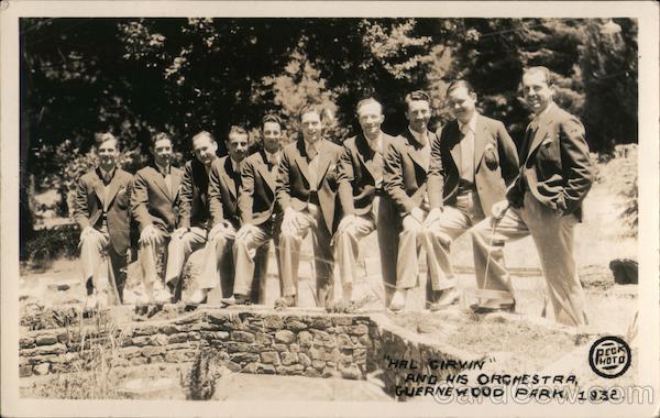 Hal Girwin and His Orchestra Guernewood Park 1932 Guerneville California