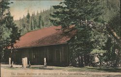 The Dance Pavilion at Guernewood Park Guerneville, CA Postcard Postcard Postcard