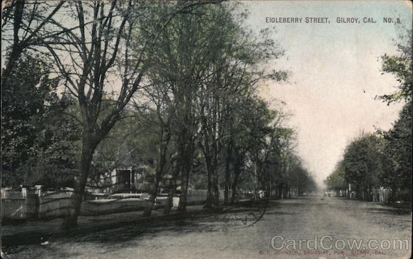 Eigleberry Street Gilroy California