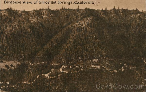 Bird's Eye View Gilroy Hot Springs California