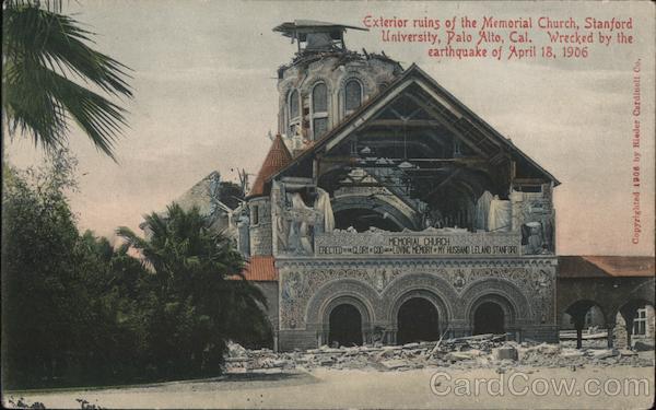 Exterior Ruins of the Memorial Church, Stanford University. Wrecked by the Earthquake of April 18, 1906