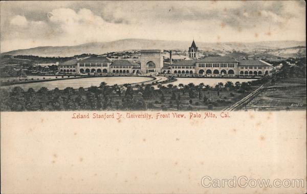 Leland Stanford Jr. University, Front View Stanford University California