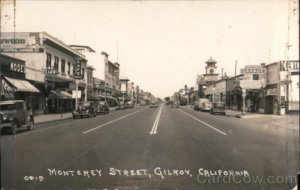 Monterey Street Gilroy California