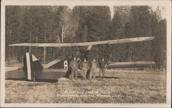 Aeroplane Landing Field, Wawona Hotel Grounds California