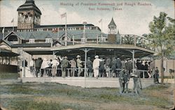 Meeting of President Roosevelt and Rough Readers San Antonio, TX Postcard Postcard Postcard