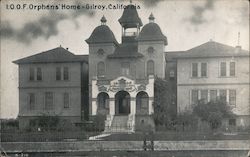 I.O.O.F. Orphan's Home Gilroy, CA Postcard Postcard Postcard