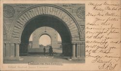 Through the Main Entrance, Leland Stanford Junior University Stanford University, CA Postcard Postcard Postcard