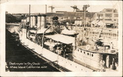 Destroyer in Dry Dock, Mare Island, California Postcard