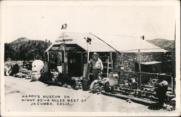 Happy's Museum Jacumba California