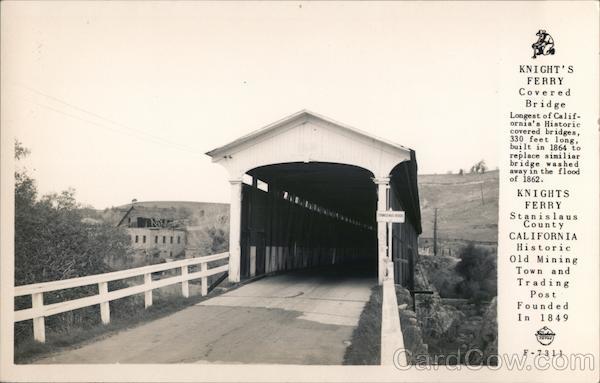 Knight's Ferry Covered Bridge Knights Ferry California