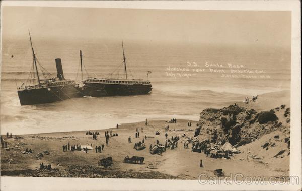 S. S. Santa Rosa Wrecked Near Point Arguello California