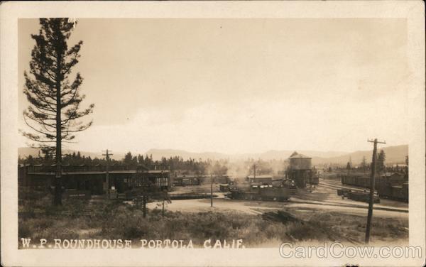 W.P. Roundhouse Portola California